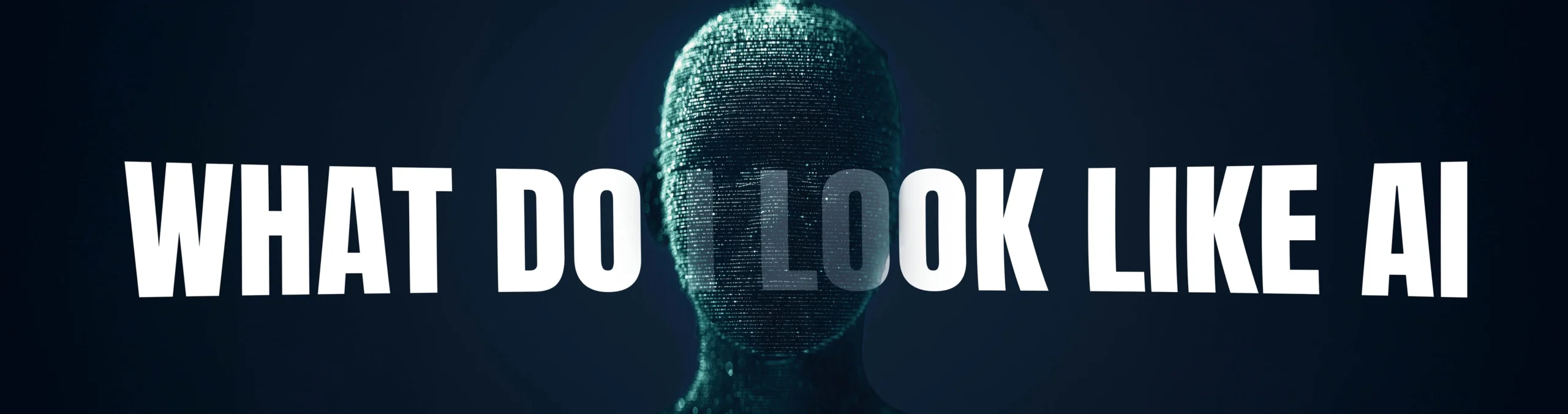WHAT A.I. THINKS WE LOOK LIKE.